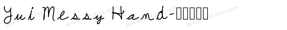Yui Messy Hand字体转换
